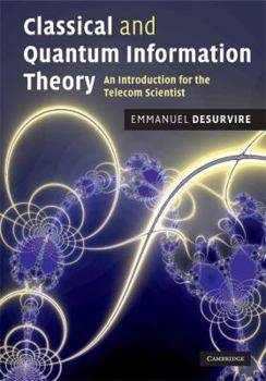 Hardcover Classical and Quantum Information Theory Book