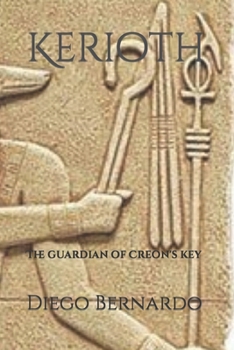 Paperback Kerioth: The guardian of Creon's key Book