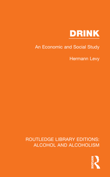 Hardcover Drink: An Economic and Social Study Book