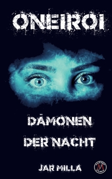 Paperback Oneiroi: Dämonen der Nacht [German] Book