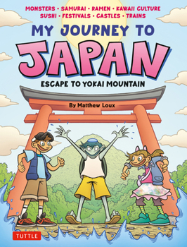 Hardcover My Journey to Japan: Escape to Yokai Mountain Book