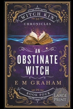 Paperback An Obstinate Witch: Large Print Book