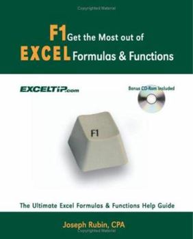 Paperback F1 Get the Most Out of Excel Formulas & Funcations: The Ultimate Excel Formulas & Funcations Help Guide [With CDROM] Book