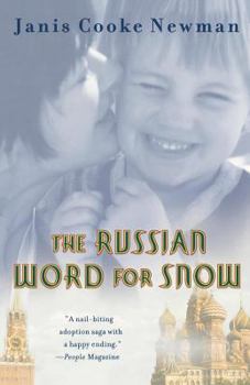 Paperback The Russian Word for Snow: A True Story of Adoption Book