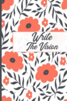 Paperback Write the Vision: Goal and Motivational Journal Book