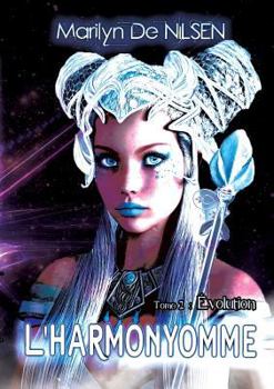 Paperback L'Harmonyomme, tome 2: ?volution [French] Book
