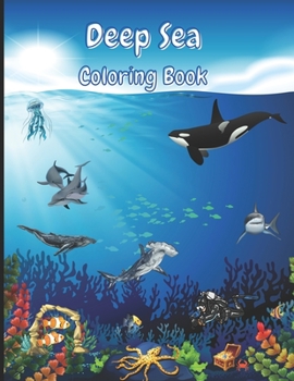 Paperback Deep Sea Coloring Book: 40 motifs on 80 pages. Painting fun for young and old Book