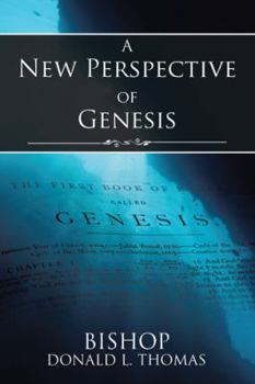 Paperback A New Perspective of Genesis Book