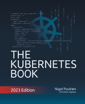 Paperback The Kubernetes Book