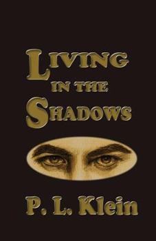 Paperback Living In The Shadows Book