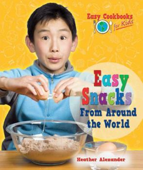 Paperback Easy Snacks from Around the World Book