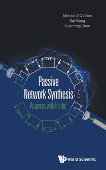 Hardcover Passive Network Synthesis: Advances with Inerter Book