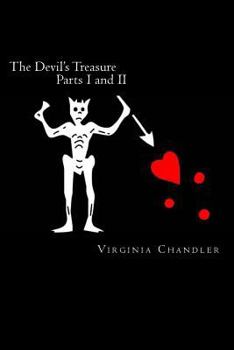 Paperback The Devil's Treasure: Parts I and II: The Devil's Triangle and The Devil's Box Book