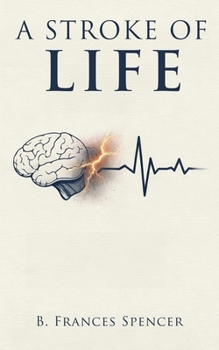Paperback A Stroke of Life Book