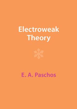 Hardcover Electroweak Theory Book