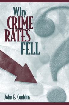 Paperback Why Crime Rates Fell Book