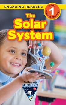 Hardcover The Solar System: Exploring Space (Engaging Readers, Level 1) [Large Print] Book