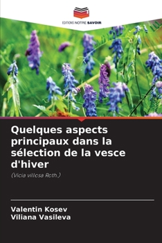 Paperback Quelques aspects principaux dans la sélection de la vesce d'hiver [French] Book
