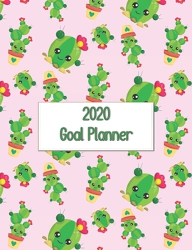 2020 Goal Planner: 2020 goal planner and organizer to track your monthly, quarterly, and yearly personal, financial, fitness, spiritual, travel, and ... Beautiful cute cacti on a pink glossy cover