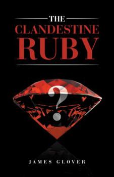 Paperback The Clandestine Ruby Book