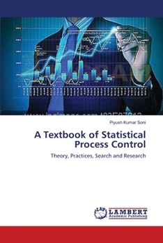 A Textbook of Statistical Process Control