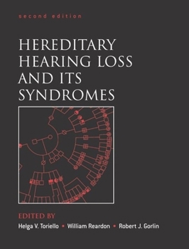 Hardcover Hereditary Hearing Loss and Its Syndromes Book