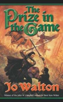 The Prize in the Game - Book #3 of the Tir Tanagiri