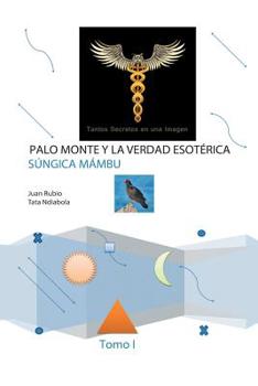 Paperback Palo monte y la verdad esoterica [Spanish] Book