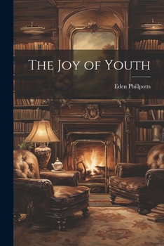 Paperback The Joy of Youth Book