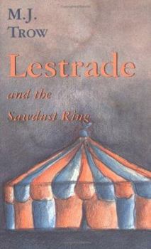 Hardcover Lestrade and the Sawdust Ring (The Lestrade Mystery Series) Book