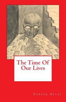 Paperback The Time Of Our Lives Book