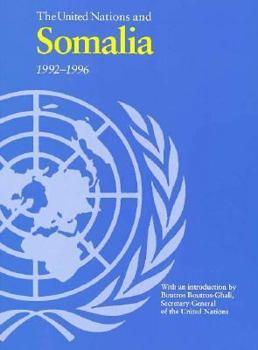 Paperback The United Nations and Somalia, 1992-1996 Book