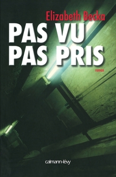 Paperback Pas vu, pas pris [French] Book