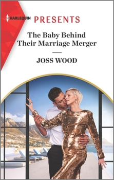 Mass Market Paperback The Baby Behind Their Marriage Merger Book