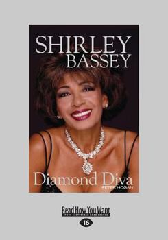 Paperback Shirley Bassey: Diamond Diva (Large Print 16pt) [Large Print] Book