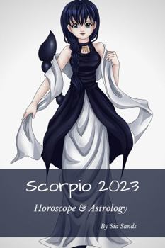 Paperback Scorpio 2023: Horoscope & Astrology (Horoscopes 2023) Book