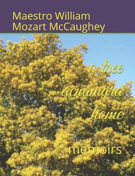 Paperback A tree acnamara home: memoirs Book