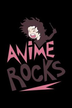 Paperback Anime Rocks: Notebook Book