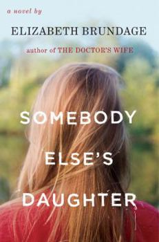 Hardcover Somebody Else's Daughter Book