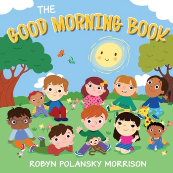 Board book The Good Morning Book