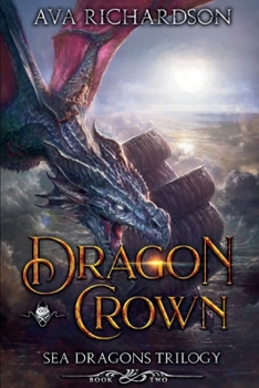 Dragon Crown - Book #11 of the Torvald Kingdoms