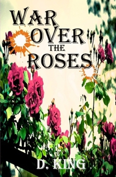 Paperback War Over The Roses Book