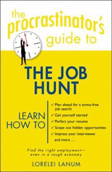 Paperback The Procrastinator's Guide to the Job Hunt Book
