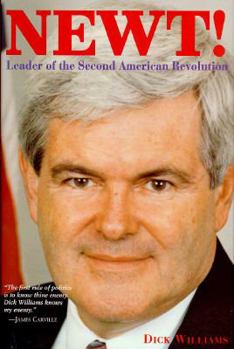 Hardcover Newt: Leader of the New American Revolution Book