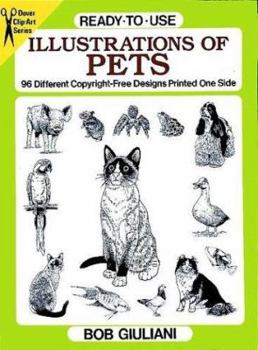 Paperback Ready-To-Use Illustrations of Pets: 96 Different Copyright-Free Designs Printed One Side Book