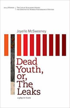 Paperback Dead Youth, Or, the Leaks Book