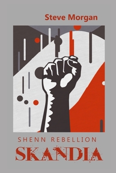 Paperback Skandia: A Shenn Rebellion novel Book