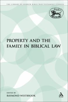 Paperback Property and the Family in Biblical Law Book
