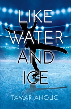 Paperback Like Water and Ice Book