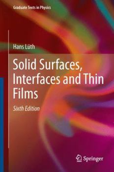 Hardcover Solid Surfaces, Interfaces and Thin Films Book